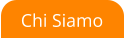 Chi Siamo